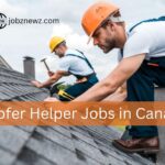 Roofer Helper Jobs in Canada