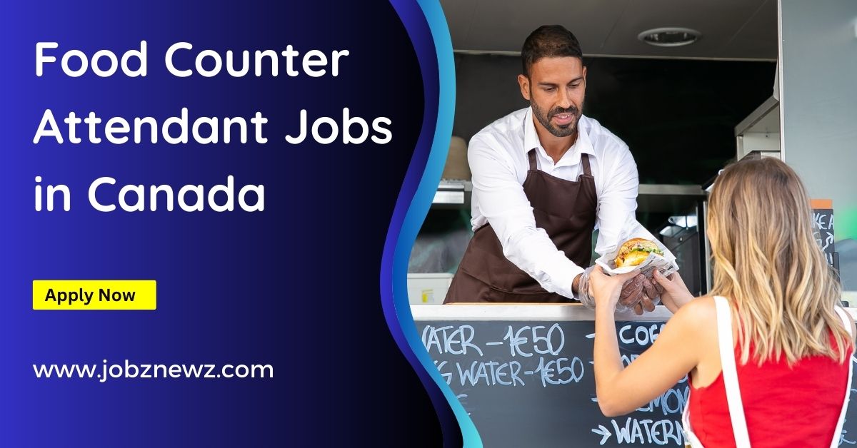 Food Counter Attendant Jobs in Canada