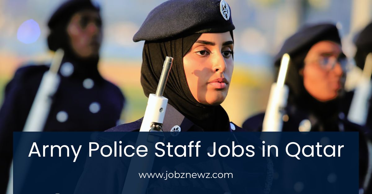 Army Police Staff Jobs in Qatar