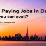 High Paying Jobs in Dubai