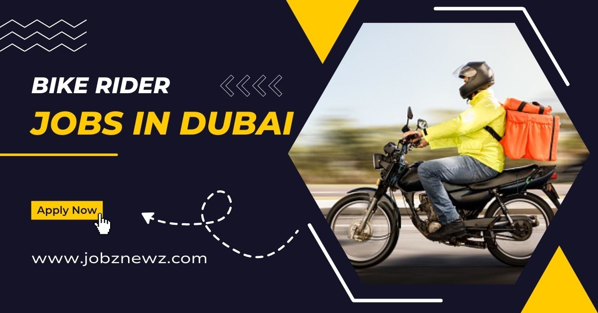 Bike Rider Jobs in Dubai